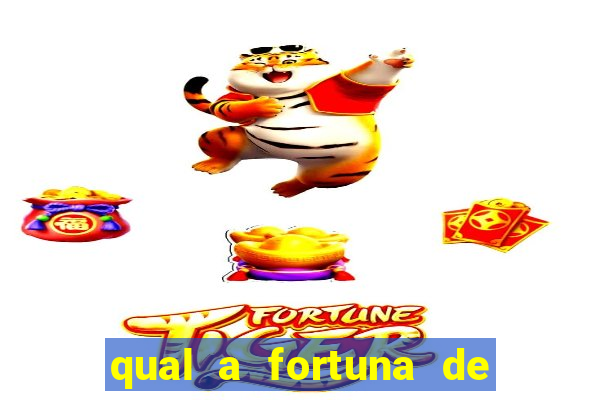 qual a fortuna de aloisio chulapa